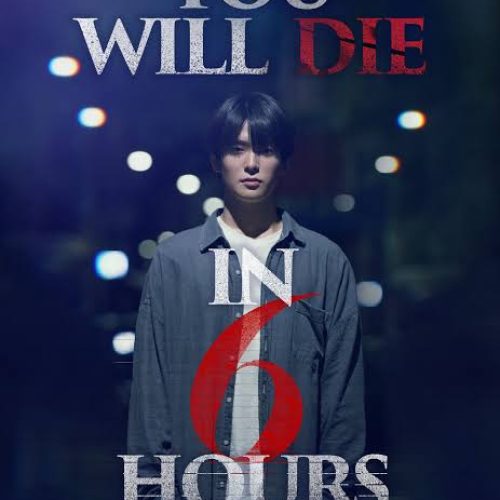 You Will Die in 6 Hrs